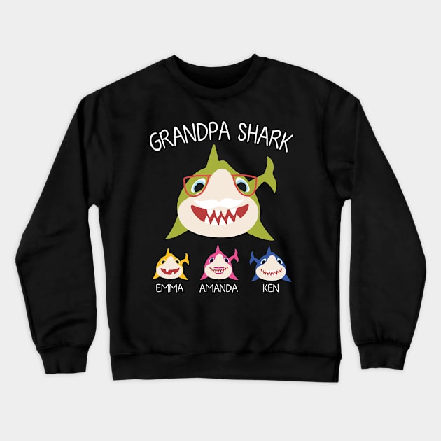 Sharks Swimming Together Happy Father Day Grandpa Grandson Grandddaughter Emma Amanda Ken Sharks Crewneck Sweatshirt by DainaMotteut